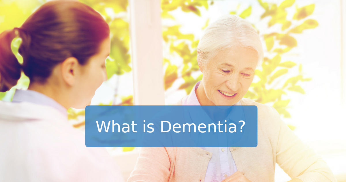 Understanding Dementia